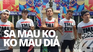 SA MAU KO KO MAU DIA by Whyllyano ft XB Gang Tojana  Dance Fitness  TML Crew Alan Olamit [upl. by Rowan]