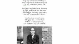 This Be the Verse by Philip Larkin read by Larkin [upl. by Deroo]