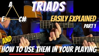 Triads An EASY Explanation amp How Do I Use Them Part 1 [upl. by Ivers]