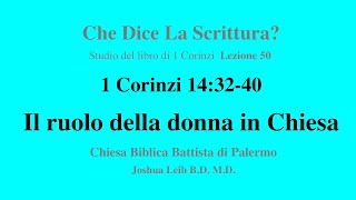 1 Corinzi lezione 50 143240 Il ruolo della donna in Chiesa [upl. by Cini713]