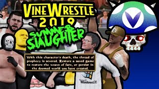 Vinesauce Joel  Vinewrestle 2019 Summer Slaughter [upl. by Muller]