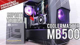 Review Gabinete CM Masterbox MB500  Suporte vertical para VGAs com RISER X16 da Cooler Master [upl. by Enirtak64]