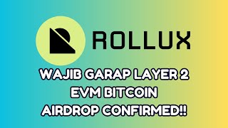 ROLLUX LAYER 2 EVM BITCOIN  AIRDROP TOKEN CONFIRMED [upl. by Werna]