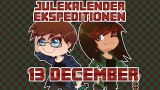 Julekalender Ekspeditionen  13 December [upl. by Ordnasela]