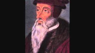 John Calvin  Psalm 42  quotWhy art thou cast down O my soulquot [upl. by Saiasi]