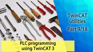 PLC programming using TwinCAT 3  TwinCAT utilities Part 918 [upl. by Pantin311]