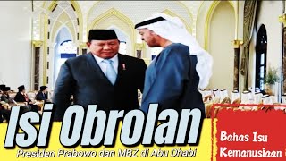 ISI OBROLAN PRESIDEN PRABOWO DENGAN MBZ DI ABU DHABI  BAHAS MISI KEMANUSIAAN DI GASA [upl. by Annwahsal]