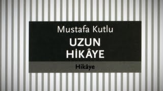 Uzun Hikaye [upl. by Ytoc]