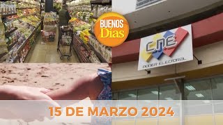 Noticias en la Mañana en Vivo ☀️ Buenos Días Viernes 15 de Marzo de 2024  Venezuela [upl. by Ainoet]