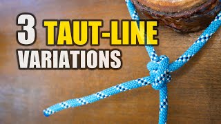 3 Variations of the TAUTLINE HITCH  Jasons Knot Channel [upl. by Bethel]