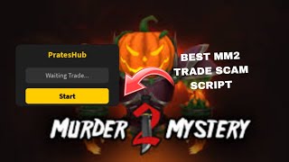 BEST MM2 TRADE SCAM SCRIPT 2024 HALLOWEEN UPDATE SCRIPT IN DESCRIPTION AND COMMENTS [upl. by Hyacinth]