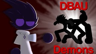 DBAU INFO 3 Demons StickNodes [upl. by Bilow]