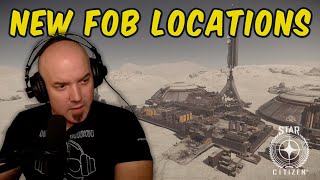 Star Citizen FOB Locations in 324  HOMES for ORGANIZATIONS [upl. by Lina]