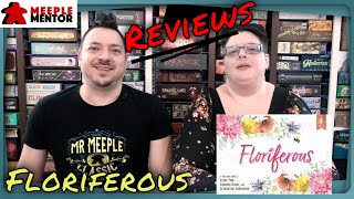 Meeple Mentor Reviews Floriferous [upl. by Llatsyrc]