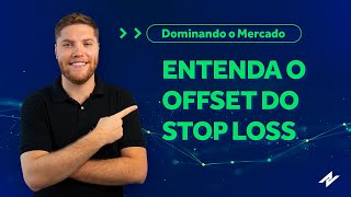 Guia Definitivo para entender o Offset do Stop Loss entenda o pulo do stop [upl. by Sicard]