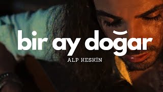 “Bir Ay Doğar Dağlar Kışımışquot Türküsü Cover  Gitar Türkü  Alp Keskin Müzik [upl. by Asenab]