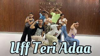 Uff Teri Adaa  Dance Video  Vivekratz Dance Academy  one take [upl. by Oneil291]