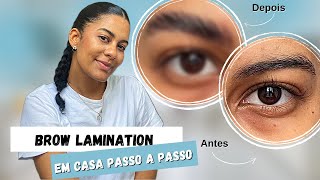 Como faço Brow lamination em casa passo a passo How I do Brow lamination at home step by step [upl. by Uball]