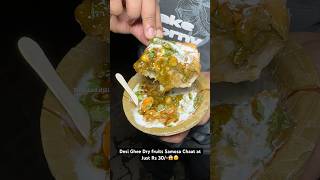 Desi Ghee Dry fruits Samosa Chaat at Just Rs 30😱😵 Indian Street Food [upl. by Had]