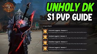 Unholy DK Season 1 PvP Guide  The War Within 1102 [upl. by Nafri]