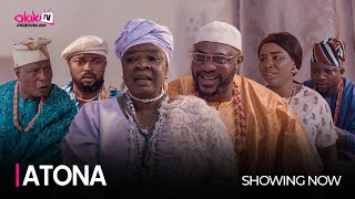 ATONA  Latest 2023 Yoruba Movie Starring Odunlade Adekola Peju Ogunmola Olayinka Abdulramon [upl. by Ardnoet566]