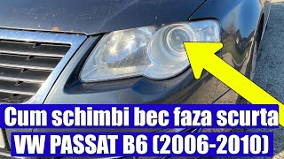 TUTORIAL Cum schimbi bec far cu lupa faza scurta H7 la VW Passat B6 3C in 8 pasi simpli [upl. by Ynobe]