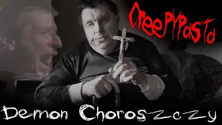 DEMON CHOROSZCZY  CREEPYPASTA Przeróbka Kononowicz i Major [upl. by Godart]