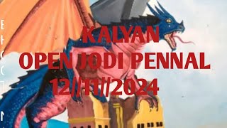 KALYAN OPAN JODI PENNAL 12112024 [upl. by Adnahc]