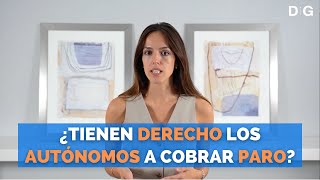 ¿Tienen derecho los Autónomos a Cobrar Paro  Prestación por Cese de Actividad  DiG Abogados [upl. by Peg663]