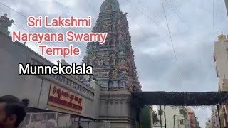 Powerful Sri Lakshhmi Narayana Swamy Temple  Munnekolala  Marathahalli  Bangalore [upl. by Aket]