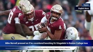 Mike Norvell pressed on if he considered benching DJ Uiagalelei in Boston College loss [upl. by Junko]