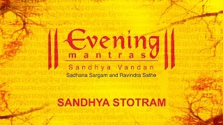 Sandhya Stotram  Evening Mantras  Devotional [upl. by Adierf189]