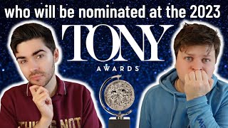 predicting the TONY Awards nominees  which show will get the most 2023 Tony Awards nominations [upl. by Juback]