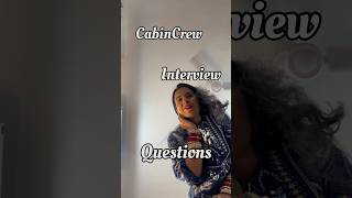 CabinCrew Interview questions 😍❤️✈️ youtubeshorts cabincrewquestions cabincrewjobs [upl. by Niobe819]