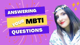 MBTI  Answering your questions [upl. by Yrahcaz126]