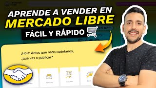 COMO VENDER en MERCADO LIBRE FACIL y RAPIDO  TUTORIAL 2024 📦 [upl. by Arracot]