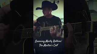 Learning The Master’s Call cover martyrobbins country western cowboy ballad guitar fyp [upl. by Cathie]