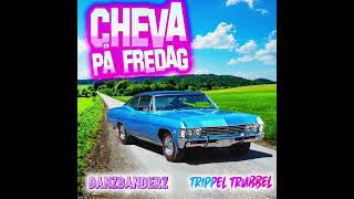 Cheva På Fredag [upl. by Amos]