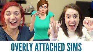 Overly Attached Sims ft Brizzy Voices [upl. by Turnheim]