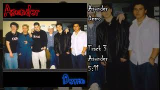 Asunder  Demo FULL ALBUM [upl. by Herwin39]