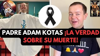 PADRE ADAM KOTAS 2DA PARTE ¡LA VERDAD SOSBRE SU MUERT3  Lectura de Tarot AdrianXimenez [upl. by Yortal]