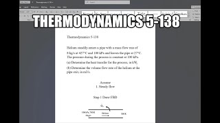 Thermodynamics 5138 Helium steadily enters a pipe with a mass flow rate of 8 kgs at 427°C and [upl. by Aryek]