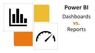 Power BI  Dashboards vs Reports [upl. by Gratia]