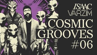 COSMIC GROOVES PART 6  A Funky Disco amp House Grooves MIX from Outer Space [upl. by Eaned]