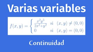 Continuidad de una función de dos variables [upl. by Ihdin901]