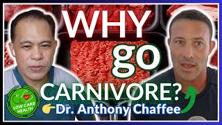 023 The SHOCKING TRUTH About MEAT amp the CARNIVORE DIET  DR ANTHONY CHAFFEE FULL Interview [upl. by Goer]