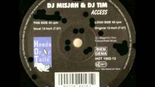 DJ Misjah amp DJ Tim  Access 160bpm [upl. by Kelsi]