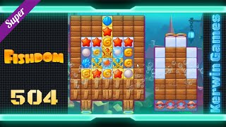 Fishdom Level 504  Super Hard Level  No Boosters Gameplay [upl. by Press735]