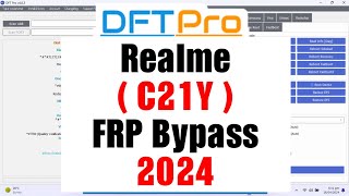 realme c21y frp bypass dft pro  realme c21y bypass google account [upl. by Tnahsarp653]