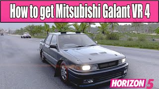 How to get the Mitsubishi Galant VR 4 in Forza Horizon 5 [upl. by Justine]